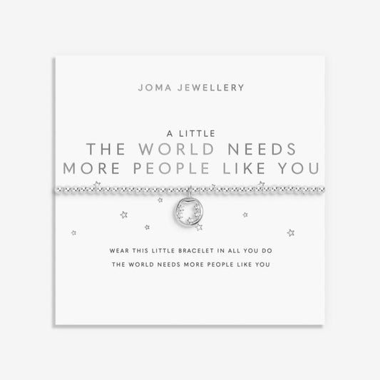 Joma Jewellery A Little ‘The World Needs More People Like You’ Silver Plated Bracelet