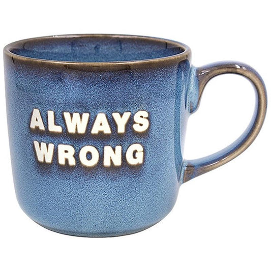 Always Wrong - Reactive Glaze Tea/Coffee Mug in Blue