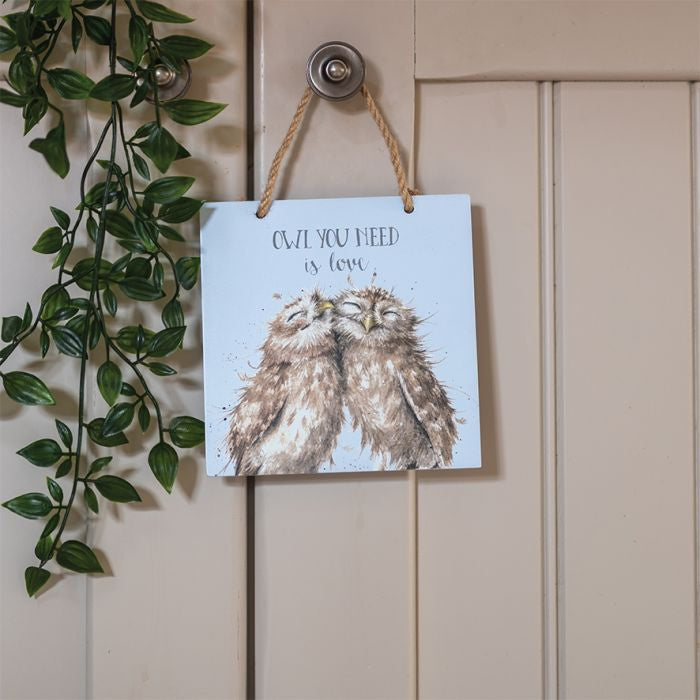 'Owl You Need is Love’ Wooden Plaque