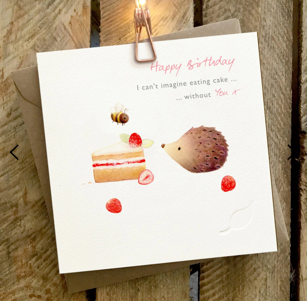 I Can’t Imagine Eating Cake Without You - Ginger Betty Card