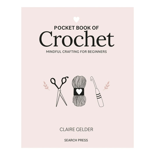 Pocket Book of Crochet - Claire Gelder