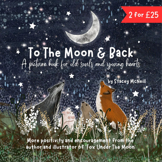 To The Moon & Back Picture Book - By Fox Under The Moon