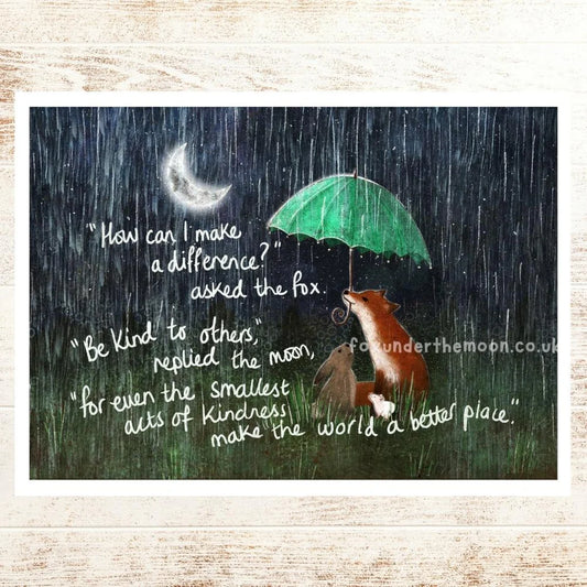 'Kindness' Art Print by Fox Under The Moon